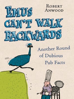 cover image of Emus Can't Walk Backwards